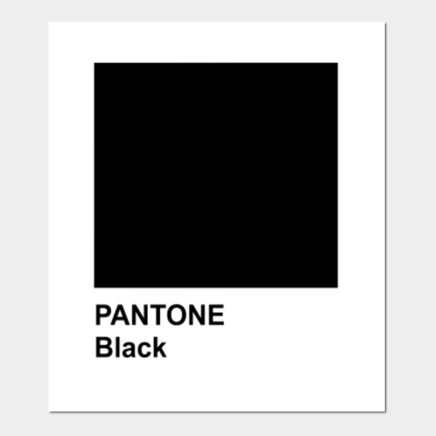 Pantone Black Pantone Posters and Art Prints TeePublic